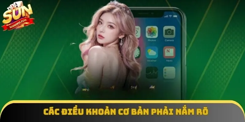 Các điều khoản cơ bản mà mọi thành viên buộc phải nắm rõ