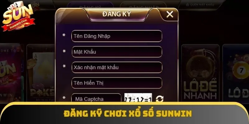 Đăng ký tài khoản Sunwin để chơi xổ số